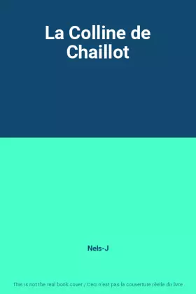 Couverture du produit · La Colline de Chaillot