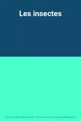 Couverture du produit · Les insectes