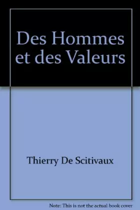 Couverture du produit · Des Hommes et des Valeurs