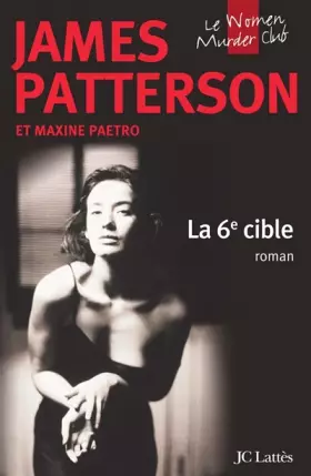 Couverture du produit · Le Women Murder Club : La 6e cible