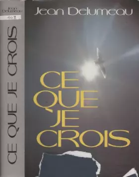 Couverture du produit · Ce que je crois