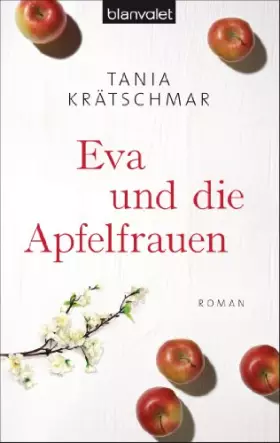 Couverture du produit · Eva und die Apfelfrauen: Roman