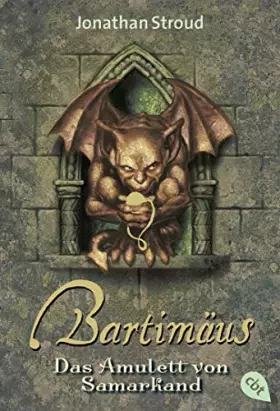 Couverture du produit · Das Amulett von Samarkand. Bartimäus 01. (Die BARTIMÄUS-Reihe, Band 1)