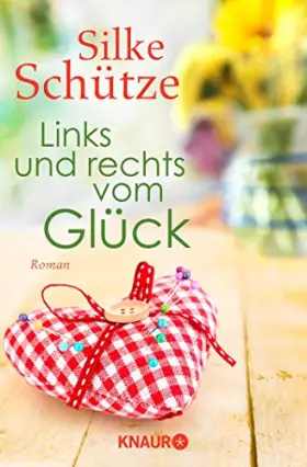 Couverture du produit · Links und rechts vom Glück: Roman