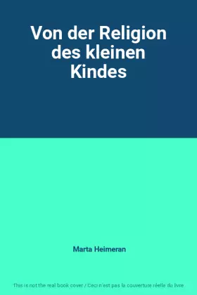 Couverture du produit · Von der Religion des kleinen Kindes