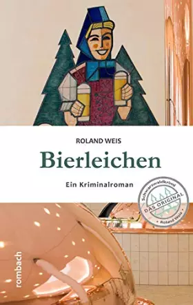 Couverture du produit · Bierleichen: Ein Kriminalroman