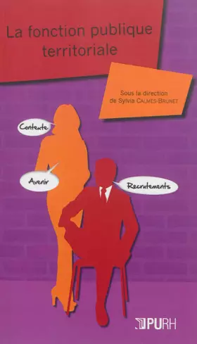 Couverture du produit · La fonction publique territoriale : Contexte, recrutements et avenir