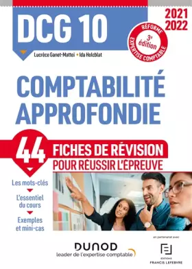 Couverture du produit · DCG 10 Comptabilité approfondie - Fiches de révision 2021-2022: Réforme Expertise comptable (2021-2022)