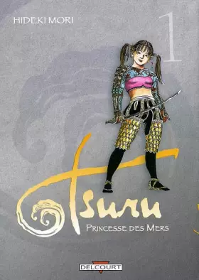 Couverture du produit · Tsuru, tome 1