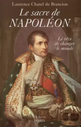 Couverture du produit · Le Sacre de Napoléon