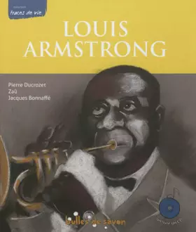 Couverture du produit · Louis Armstrong le souffle du siècle (1CD audio)
