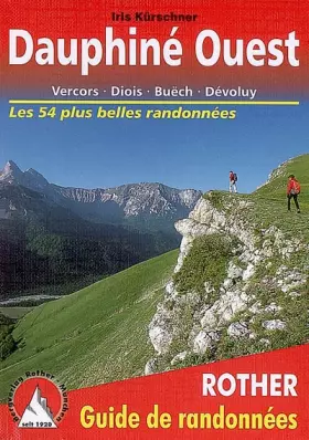 Couverture du produit · Dauphiné Ouest: Vercors – Drôme provençale – Buëch – Dévoluy. 54 Wanderkarten 1:15000 bis 1:125000, 1 Übersichtskarte 1:800000 