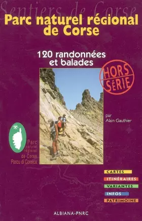 Couverture du produit · Parc naturel régional de Corse: 120 randonnées et balades