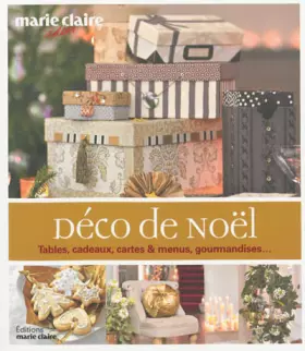 Couverture du produit · Déco de Noël : tables, cadeaux, cartes, menus, gourmandises…