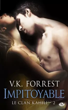 Couverture du produit · Le Clan Kahill, Tome 2: Impitoyable