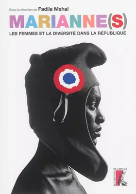 Couverture du produit · Marianne(s) les femmes et la diversité dans la République