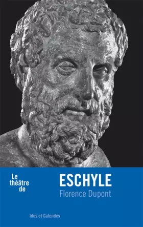 Couverture du produit · Le Théâtre d'Eschyle