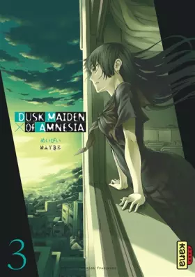 Couverture du produit · Dusk maiden of Amnesia - Tome 3