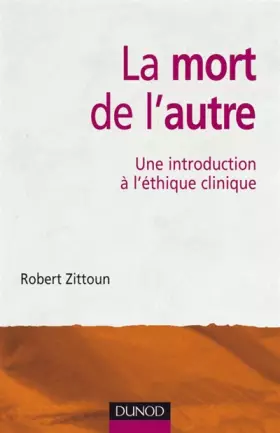 Couverture du produit · La mort de l'autre - Une introduction à l'éthique clinique: Une introduction à l'éthique clinique