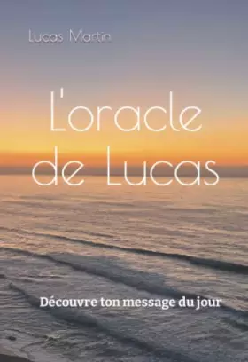 Couverture du produit · L'oracle de Lucas: Découvre ton message du jour