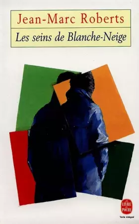 Couverture du produit · Les Seins de Blanche-Neige