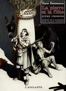 Couverture du produit · La Pierre et la flûte, livre 1