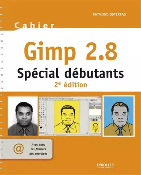 Couverture du produit · Cahier Gimp 2.8 : Spécial débutants