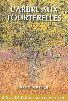 Couverture du produit · L'arbre aux tourterelles