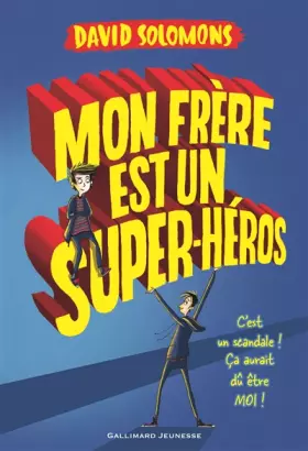 Couverture du produit · Mon frère est un super-héros