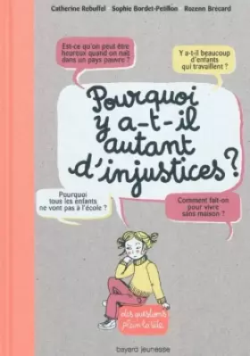 Couverture du produit · POURQUOI Y A-T-IL AUTANT D'INJUSTICES ?