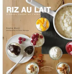 Couverture du produit · Riz au lait crémeux comme on l'aime