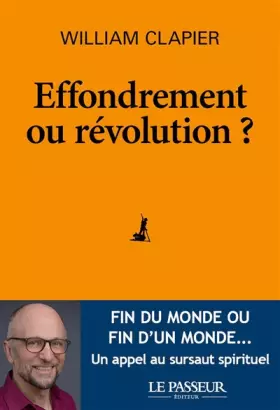 Couverture du produit · Effondrement ou révolution ?