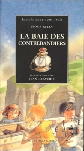 Couverture du produit · La Baie des Contrebandiers