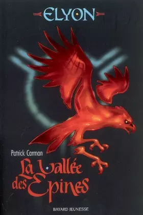 Couverture du produit · Elyon, Tome 2 : Par delà la vallée des épines