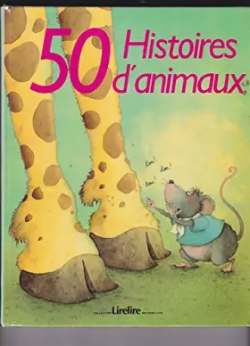 Couverture du produit · 50 histoires d'animaux (Lirelire)