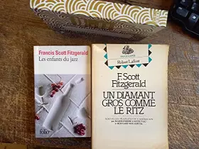Couverture du produit · lot 2 livres F.Scott Fitzerald : les enfants du jazz - Un diamant gros comme le Ritz -