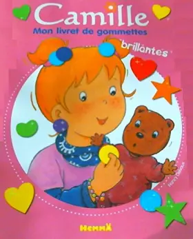 Couverture du produit · Camille - Mon livret de gommettes brillantes