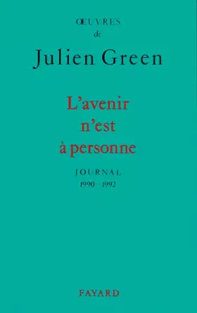 Couverture du produit · L'avenir n'est à personne Journal 1990-1992