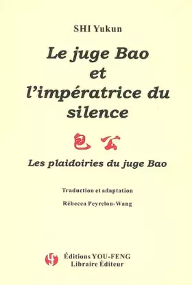Couverture du produit · Le juge Bao et l'impératrice du silence