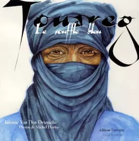 Couverture du produit · Touareg, le souffle bleu