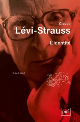 L'identité -  Claude Lévi-Strauss