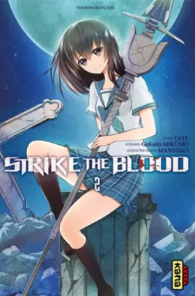 Couverture du produit · Strike the Blood - Tome 2
