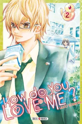 Couverture du produit · How do you love me ? T02