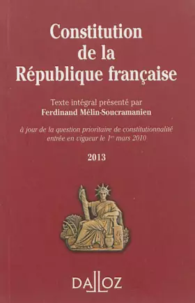 Couverture du produit · Constitution de la République Française 2013 - 11e éd.
