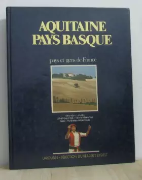 Couverture du produit · Aquitaine pays basque pays et gens de france
