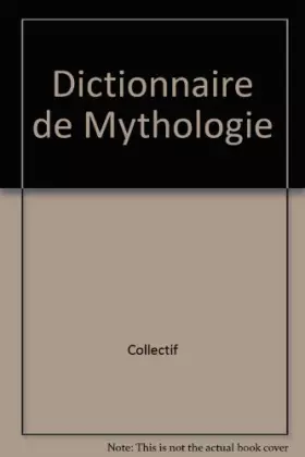 Couverture du produit · Dictionnaire de la mythologie grecque et romaine