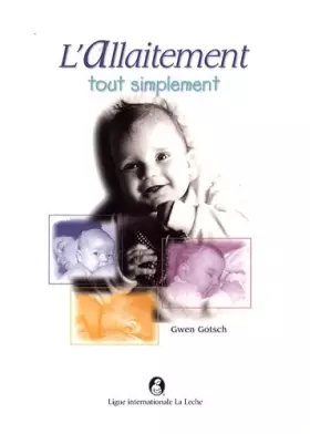 Couverture du produit · L'allaitement tout simplement