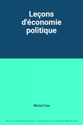 Couverture du produit · Leçons d'économie politique