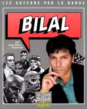 Couverture du produit · BILAL AUTEURS PAR LA BANDE