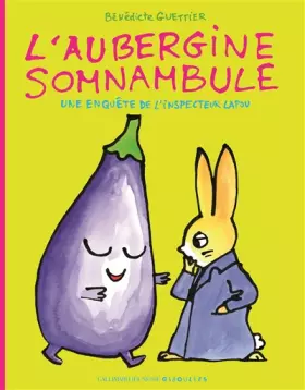 Couverture du produit · L'aubergine somnambule: Une enquête de l'inspecteur Lapou